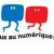 TOUS AU NUMERIQUE